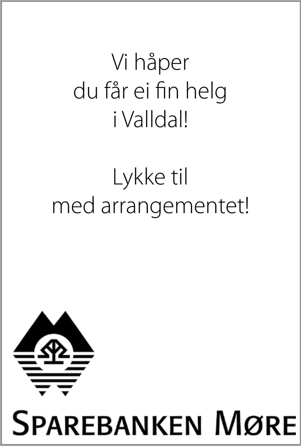 Valldal!