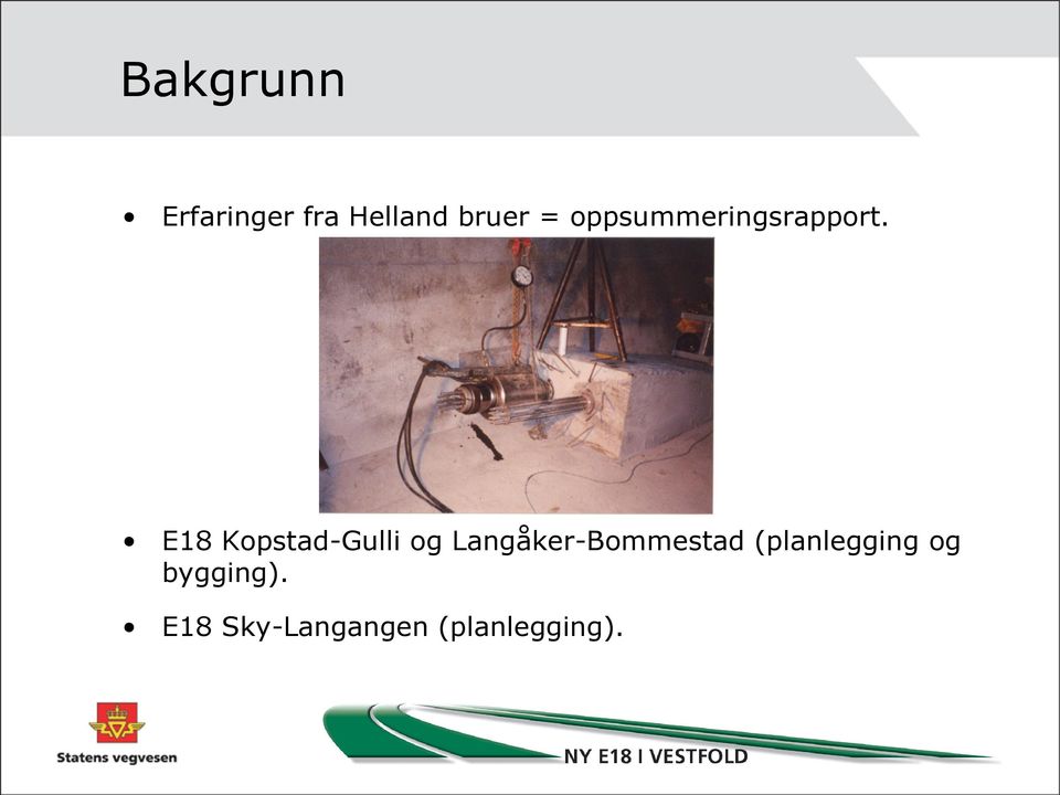 E18 Kopstad-Gulli og Langåker-Bommestad