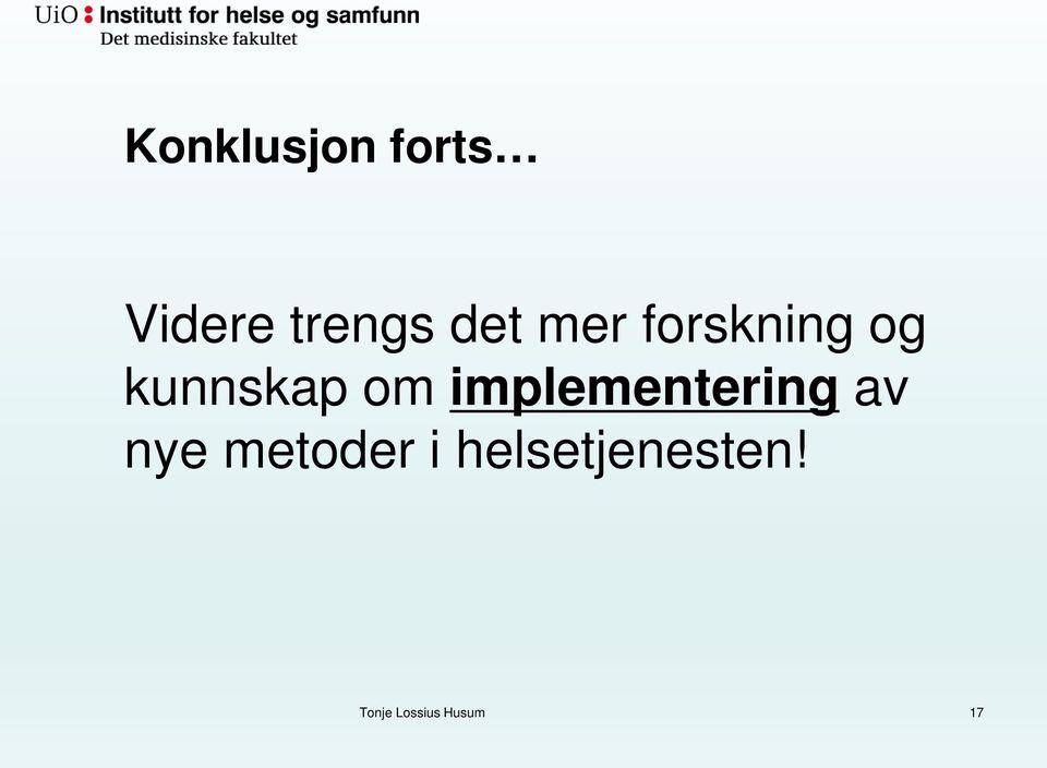 implementering av nye metoder i