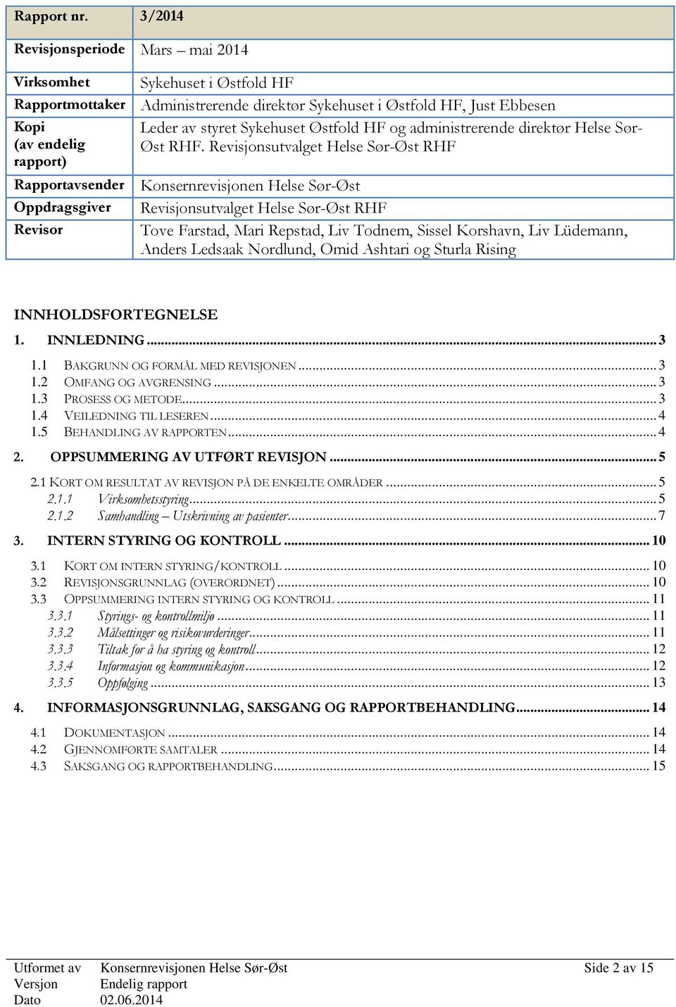 administrerende direktør Helse Sør- (av endelig Øst RHF.