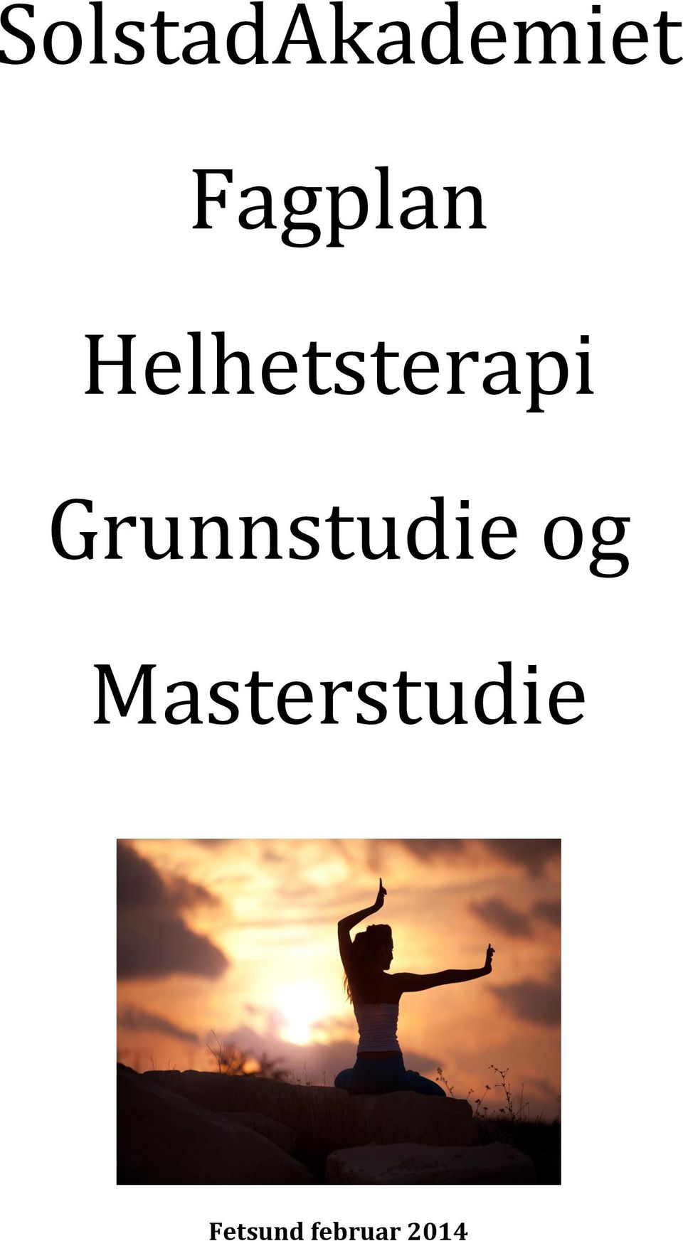 Grunnstudie og