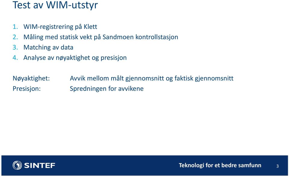 Matching av data 4.