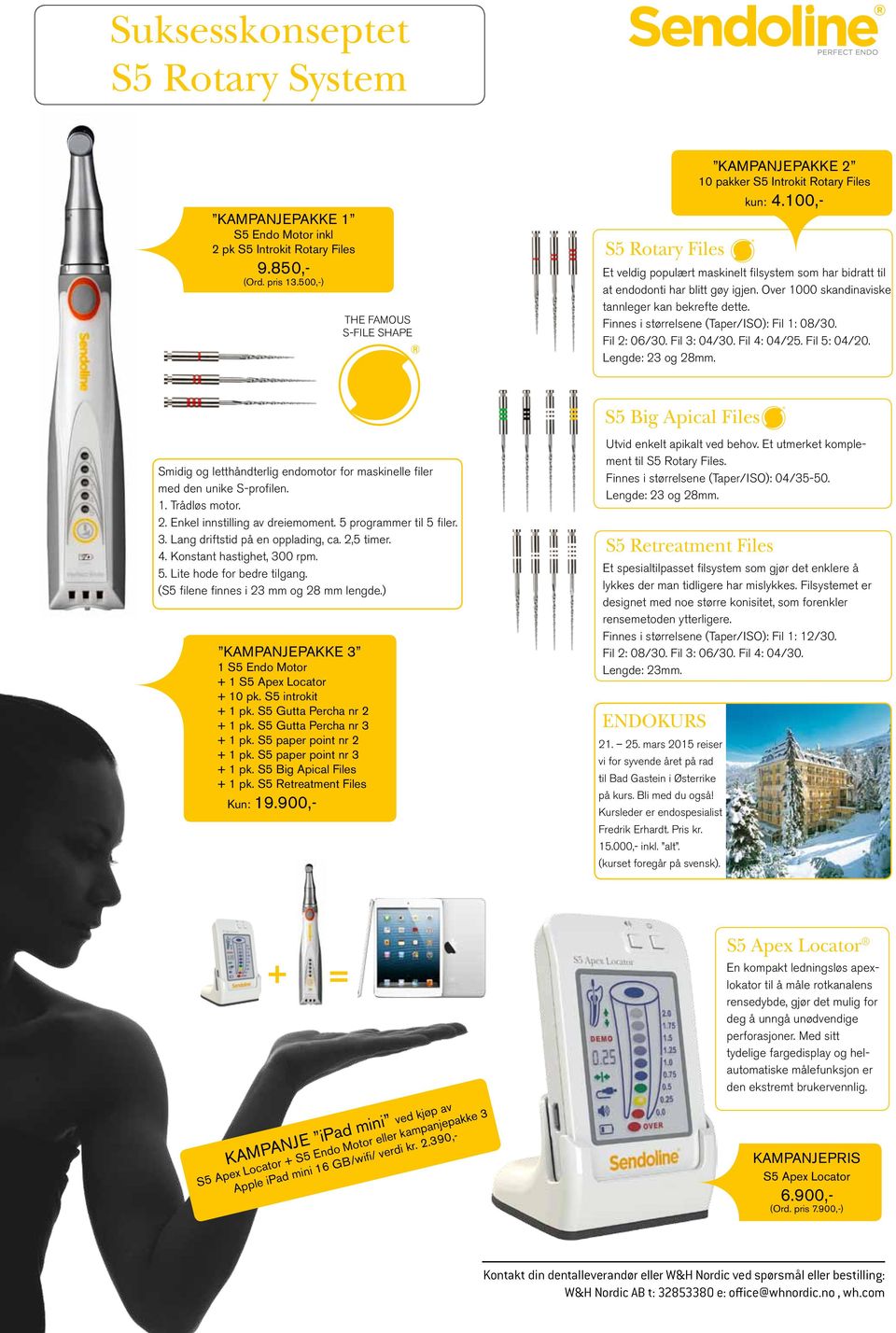 100,- Et veldig populært maskinelt filsystem som har bidratt til at endodonti har blitt gøy igjen. Over 1000 skandinaviske tannleger kan bekrefte dette. Finnes i størrelsene (Taper/ISO): Fil 1: 08/30.