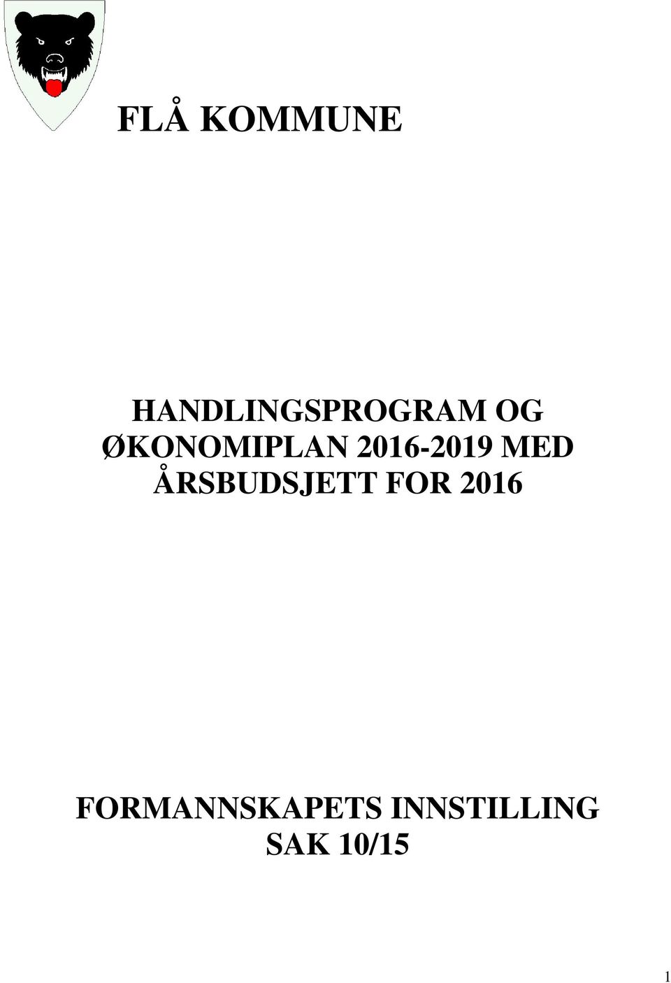 ÅRSBUDSJETT FOR 2016