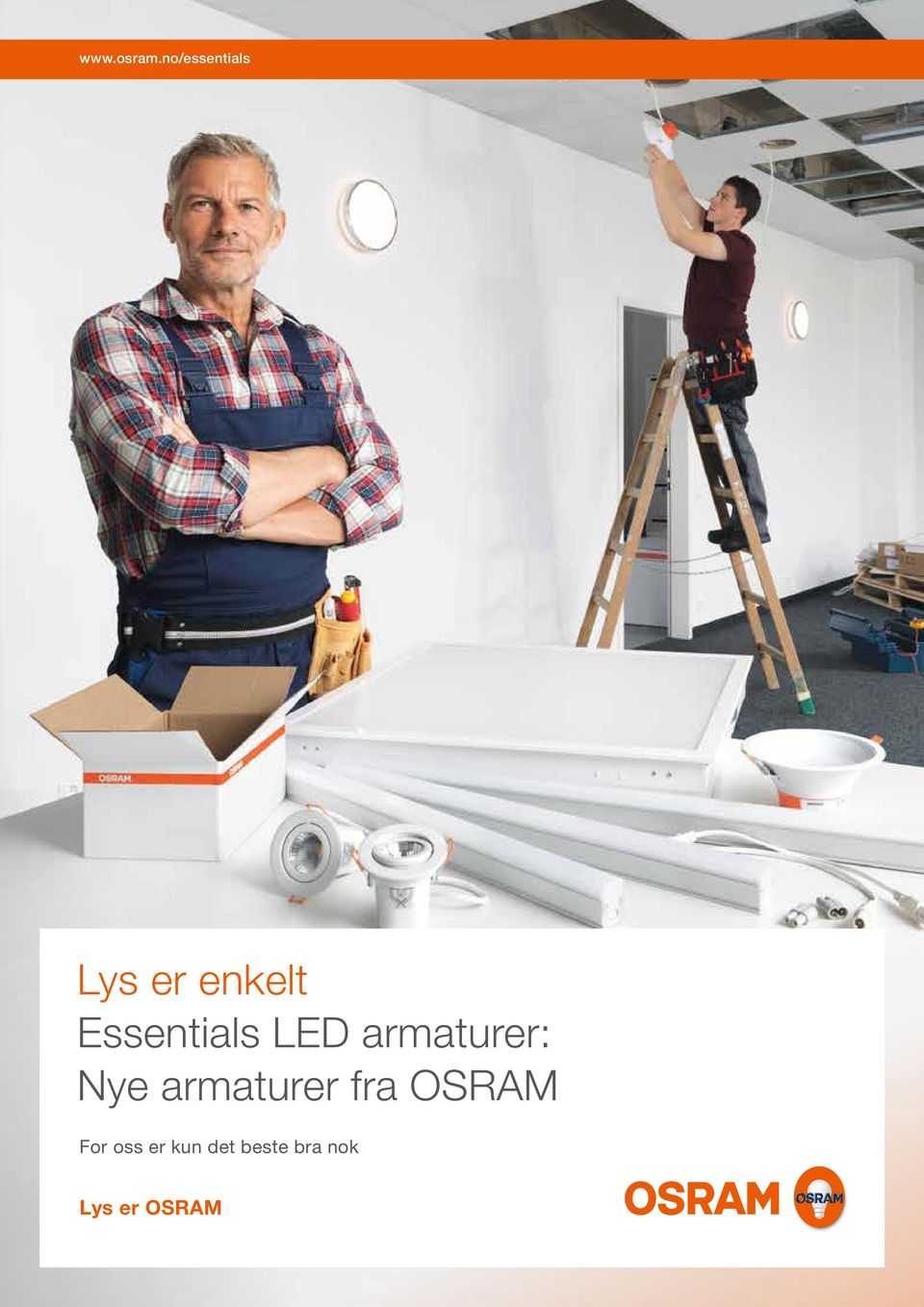 Essentials LED armaturer: Nye