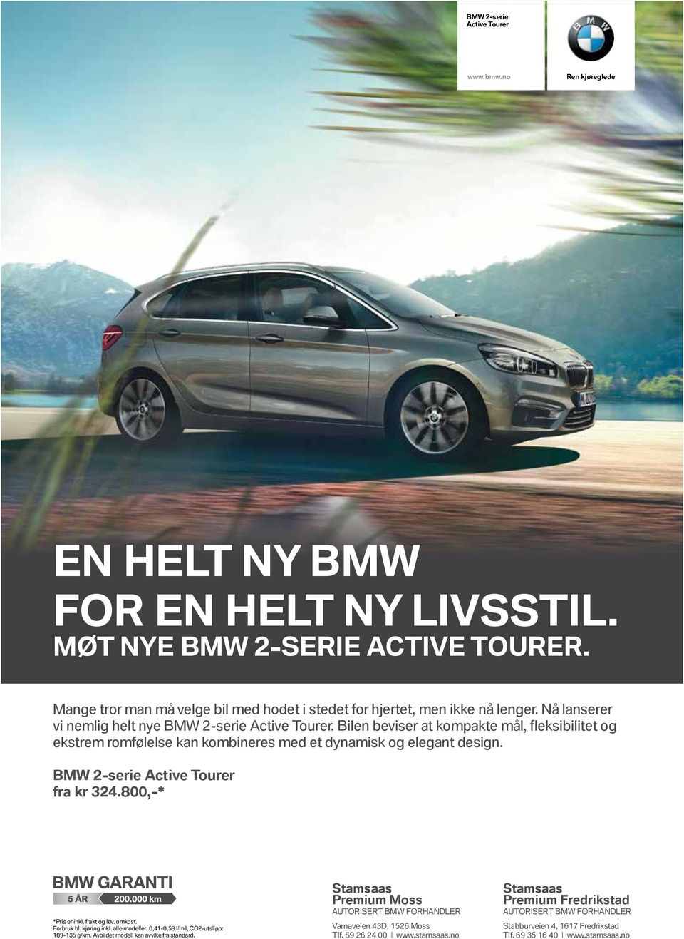 Nå lanserer vi nemlig helt nye BMW 2-serie Active Tourer. Bilen beviser at kompakte mål, fleksibilitet og BMW 2-serie Active Tourer Denne nyheten er ikke for alle.