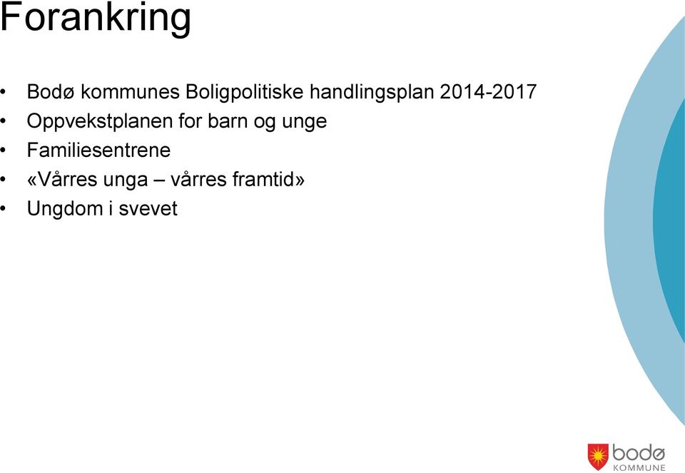 Oppvekstplanen for barn og unge