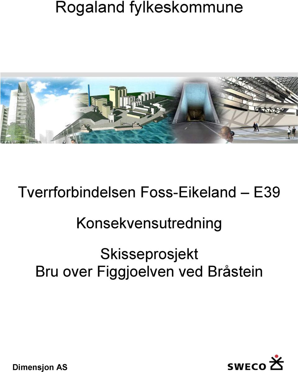 E39 Konsekvensutredning