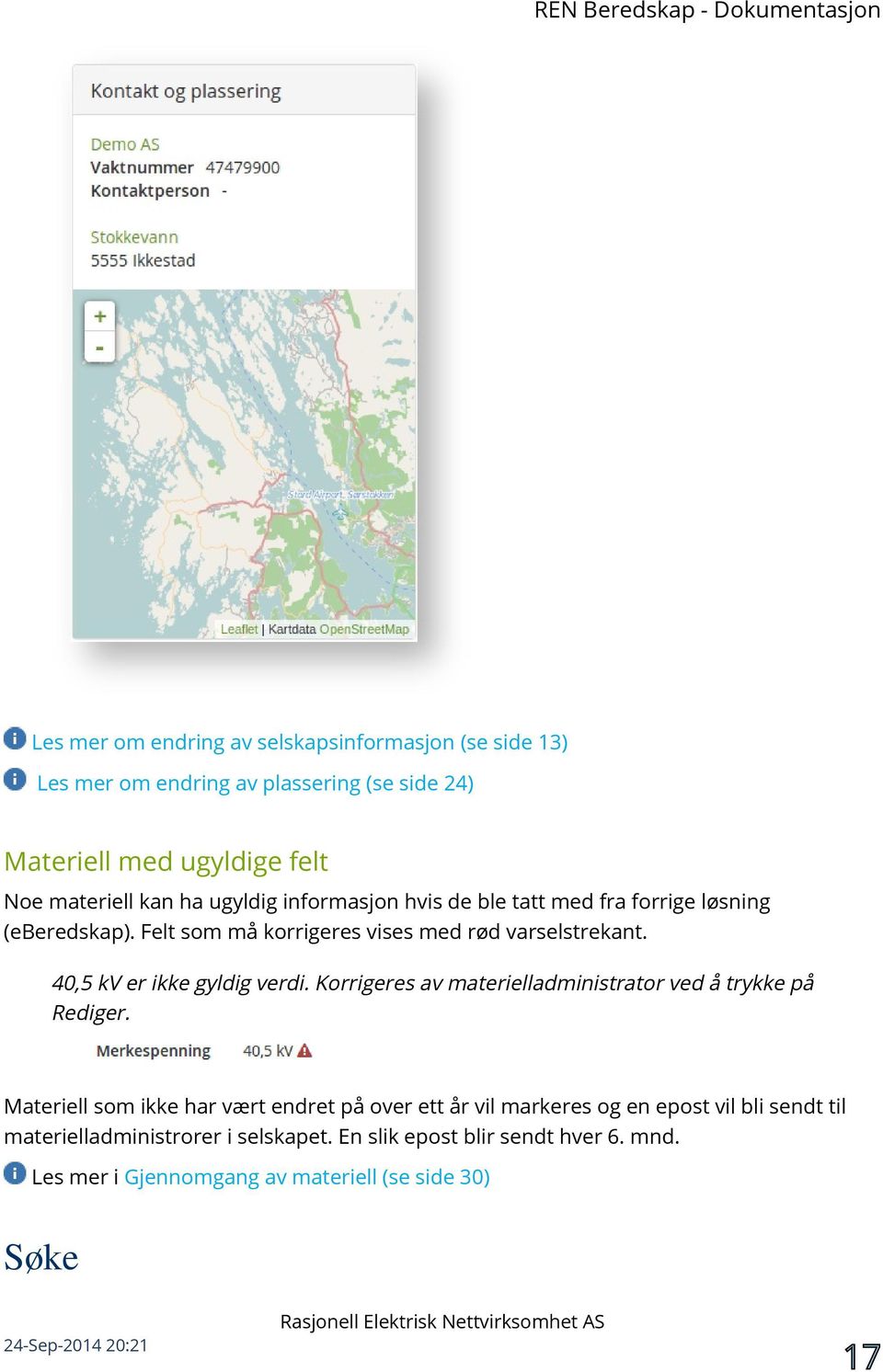 40,5 kv er ikke gyldig verdi. Korrigeres av materielladministrator ved å trykke på Rediger.