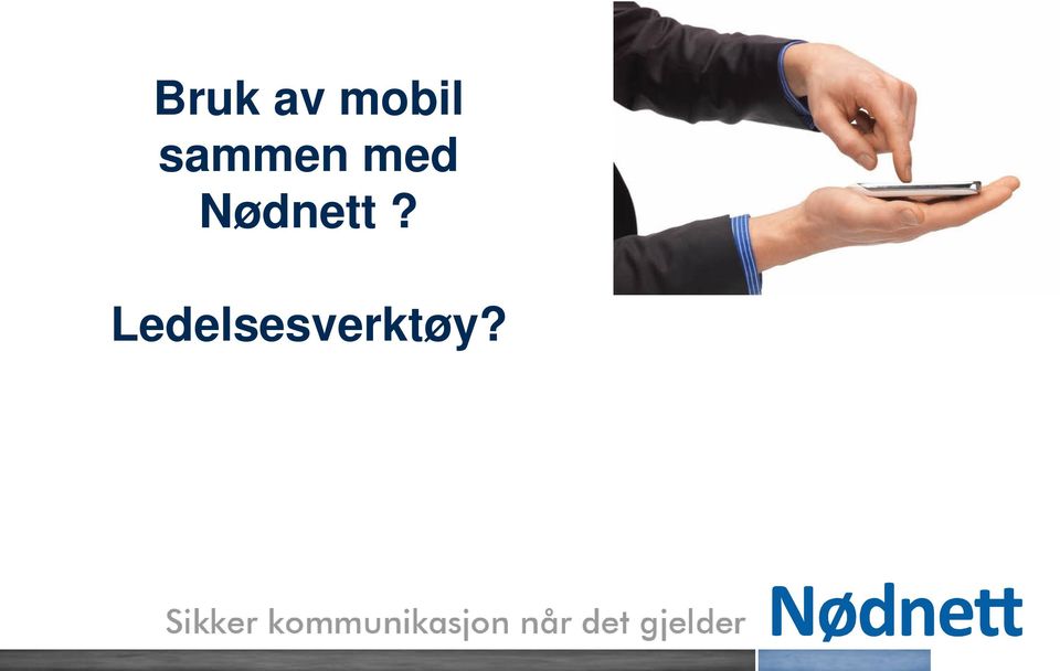 med Nødnett?