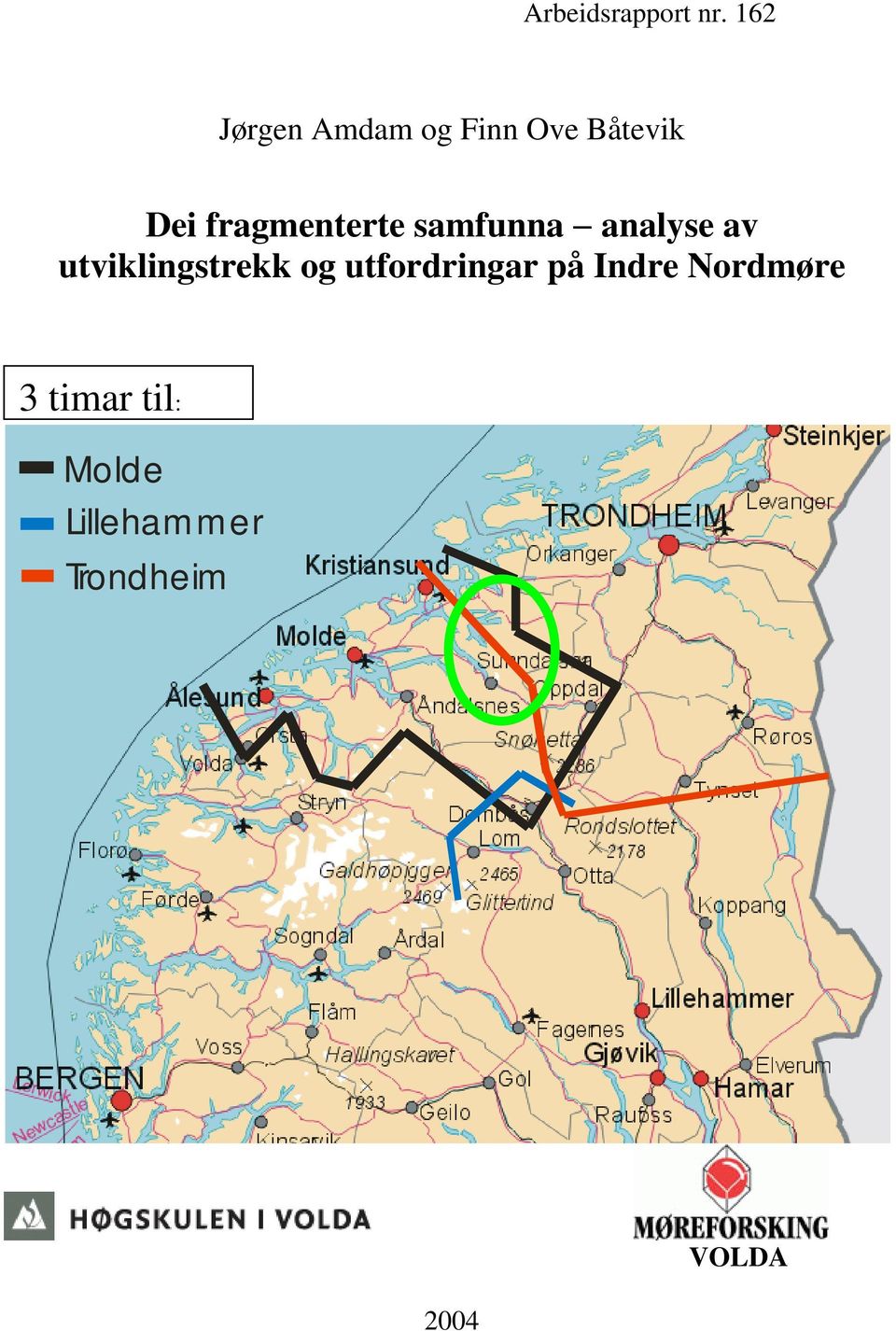 fragmenterte samfunna analyse av utviklingstrekk