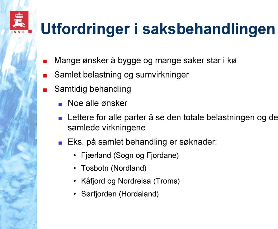 se den totale belastningen og de samlede virkningene Eks.