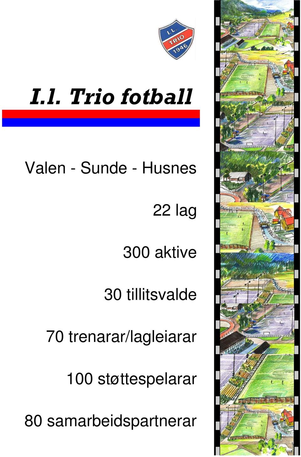 tillitsvalde 70