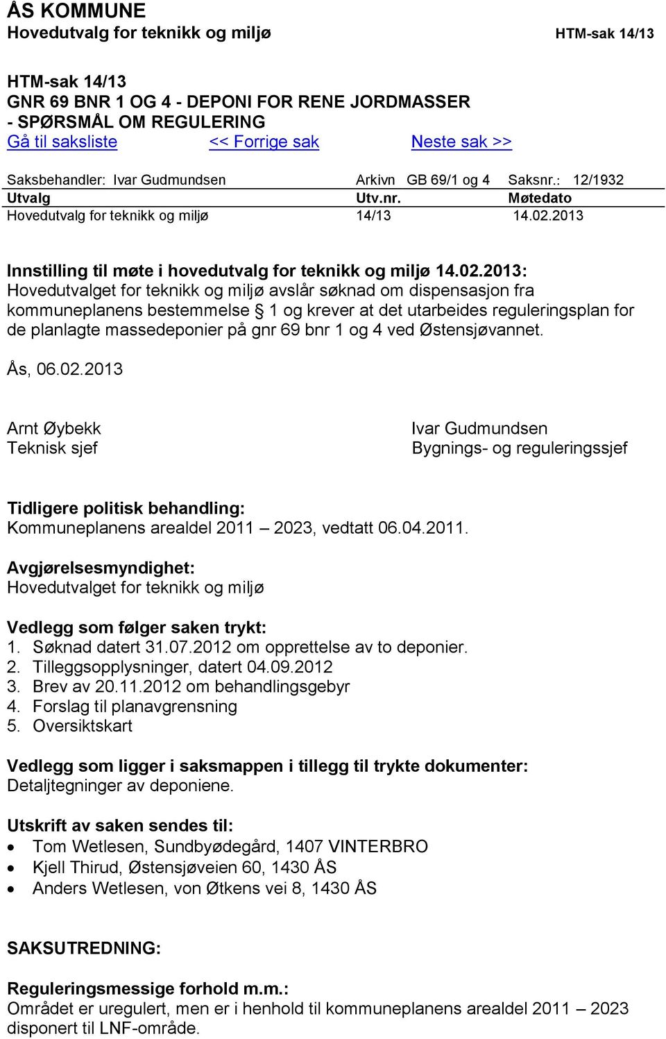 2013 Innstilling til møte i hovedutvalg for teknikk og miljø 14.02.