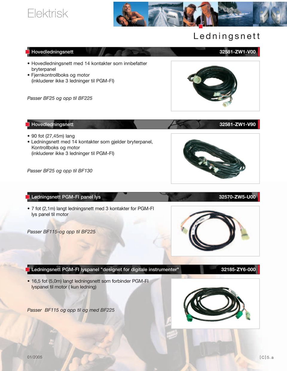 BF25 og opp til BF130 PGM-FI panel lys 32570-ZW5-U00 7 fot (2,1m) langt ledningsnett med 3 kontakter for PGM-FI lys panel til motor Passer BF115-og opp til BF225 PGM-FI lyspanel