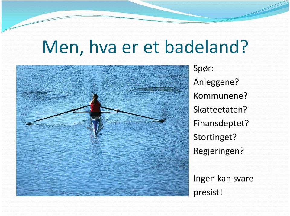 Skatteetaten? Finansdeptet?