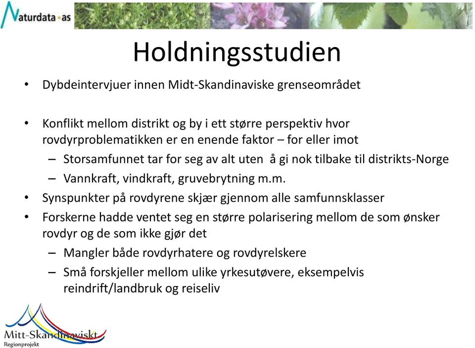 vindkraft, gruvebrytning m.