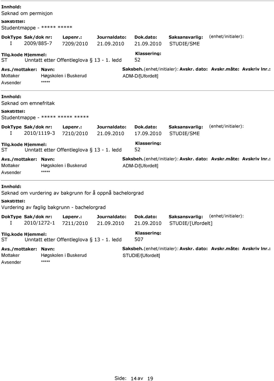 2010 DE/SME nntatt etter Offentleglova 13-1.