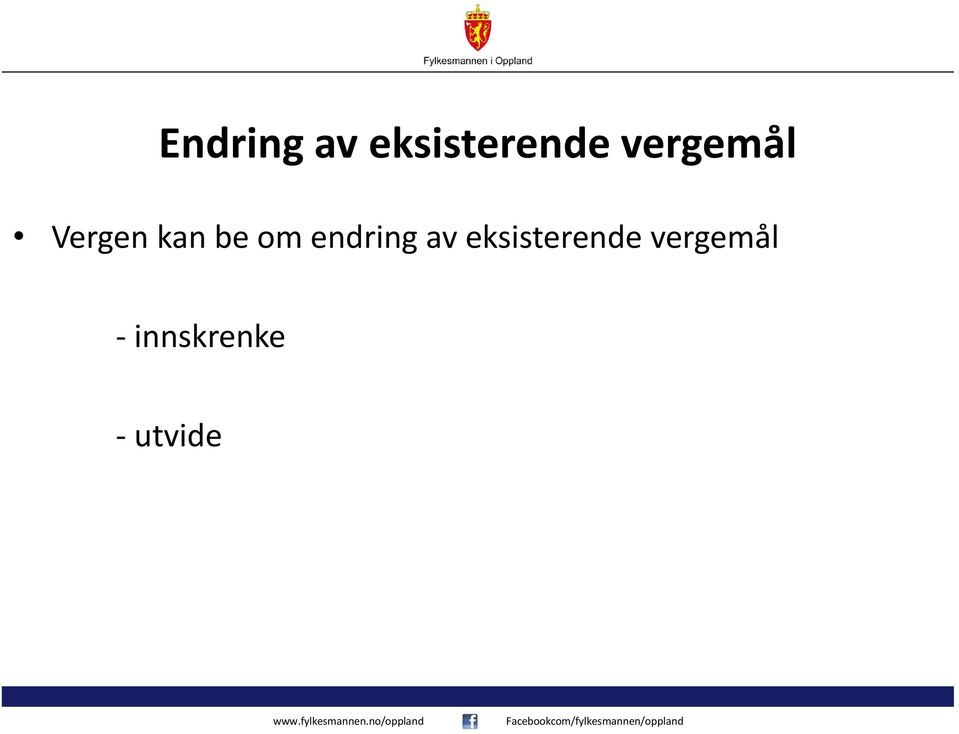 endring av eksisterende