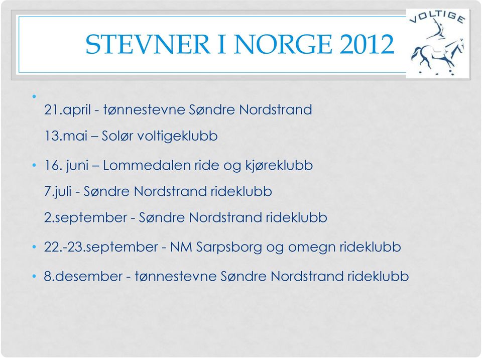 juli - Søndre Nordstrand rideklubb 2.