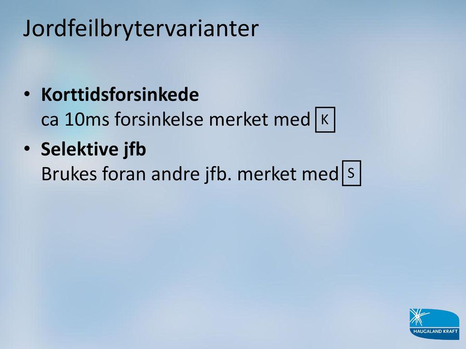 forsinkelse merket med