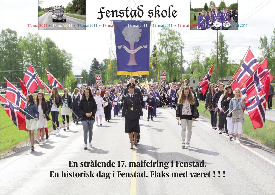 maifeiring i Fenstad. En historisk dag i Fenstad.