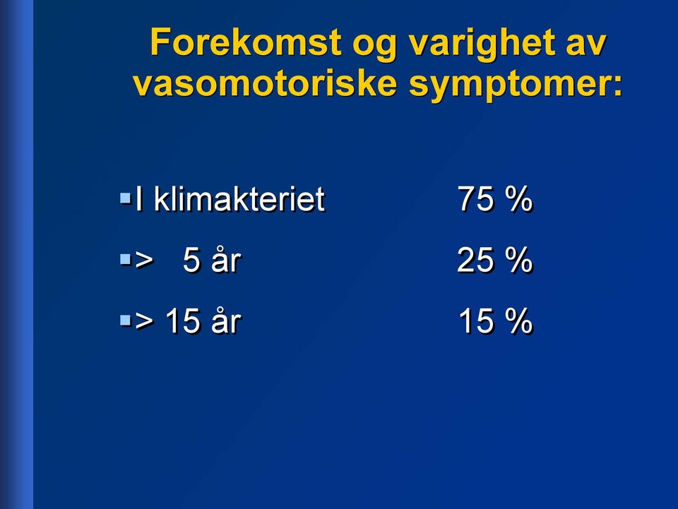 symptomer: I