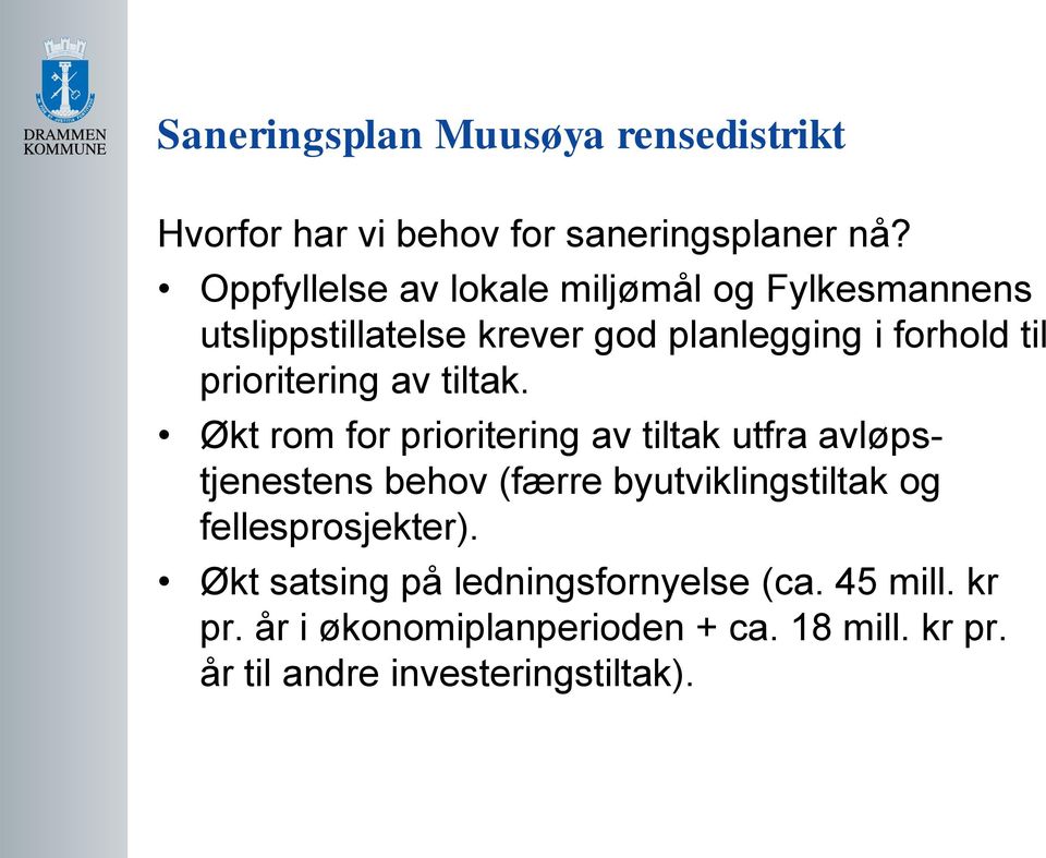 prioritering av tiltak.