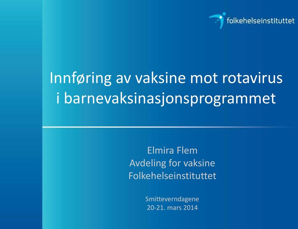 Flem Avdeling for vaksine