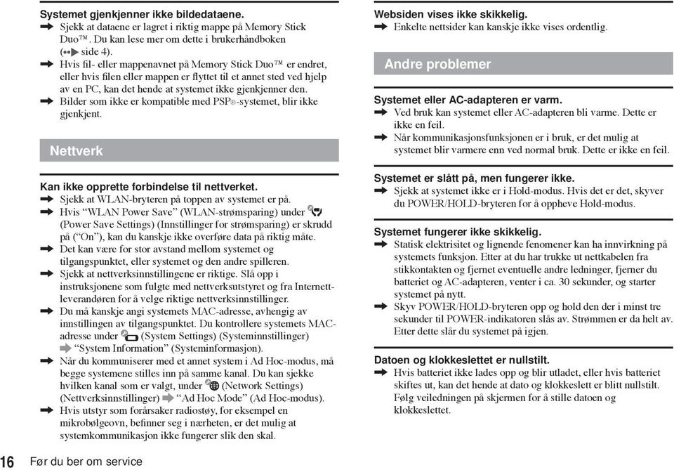 , Bilder som ikke er kompatible med PSP -systemet, blir ikke gjenkjent. Nettverk Kan ikke opprette forbindelse til nettverket., Sjekk at WLAN-bryteren på toppen av systemet er på.