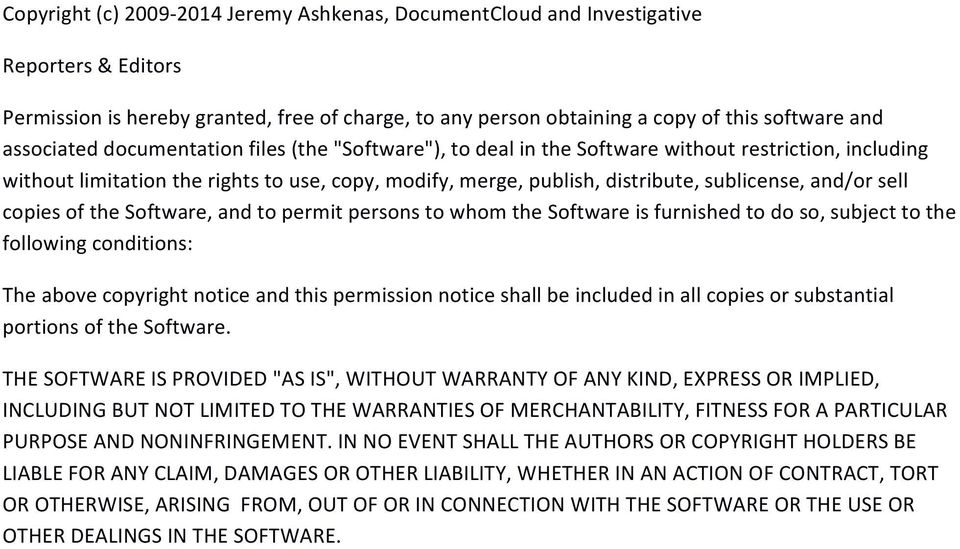 and/or sell copies of the Software, and to permit persons to whom the Software is furnished to do so, subject to the following conditions: The above copyright notice and this permission notice shall