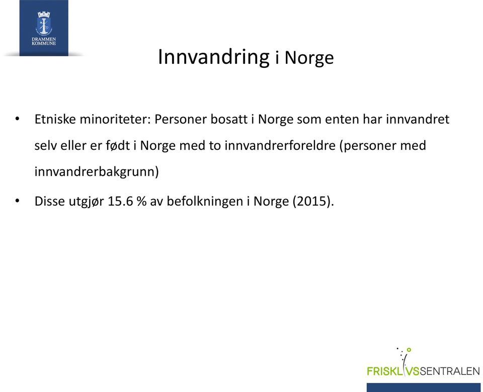 Norge med to innvandrerforeldre (personer med