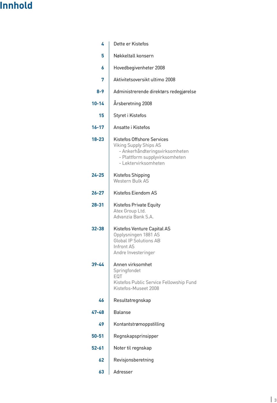 supplyvirksomheten - Lektervirksomheten Kistefos Shipping Western Bulk AS