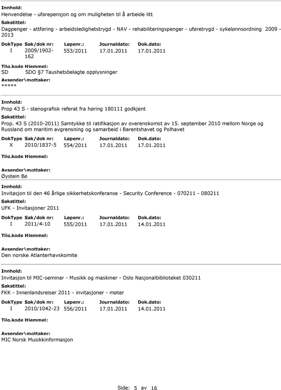 43 S (2010-2011) Samtykke til ratifikasjon av overenskomst av 15.