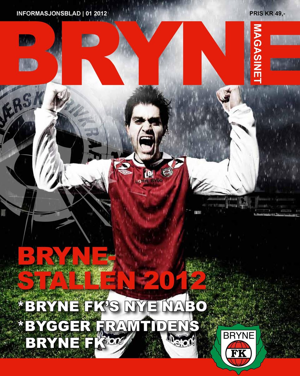 STALLEN 2012 *BRYNE FK S NYE