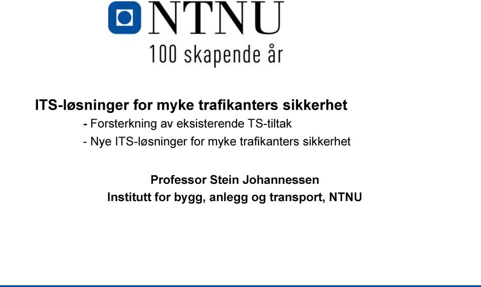 ITS-løsninger for myke trafikanters sikkerhet