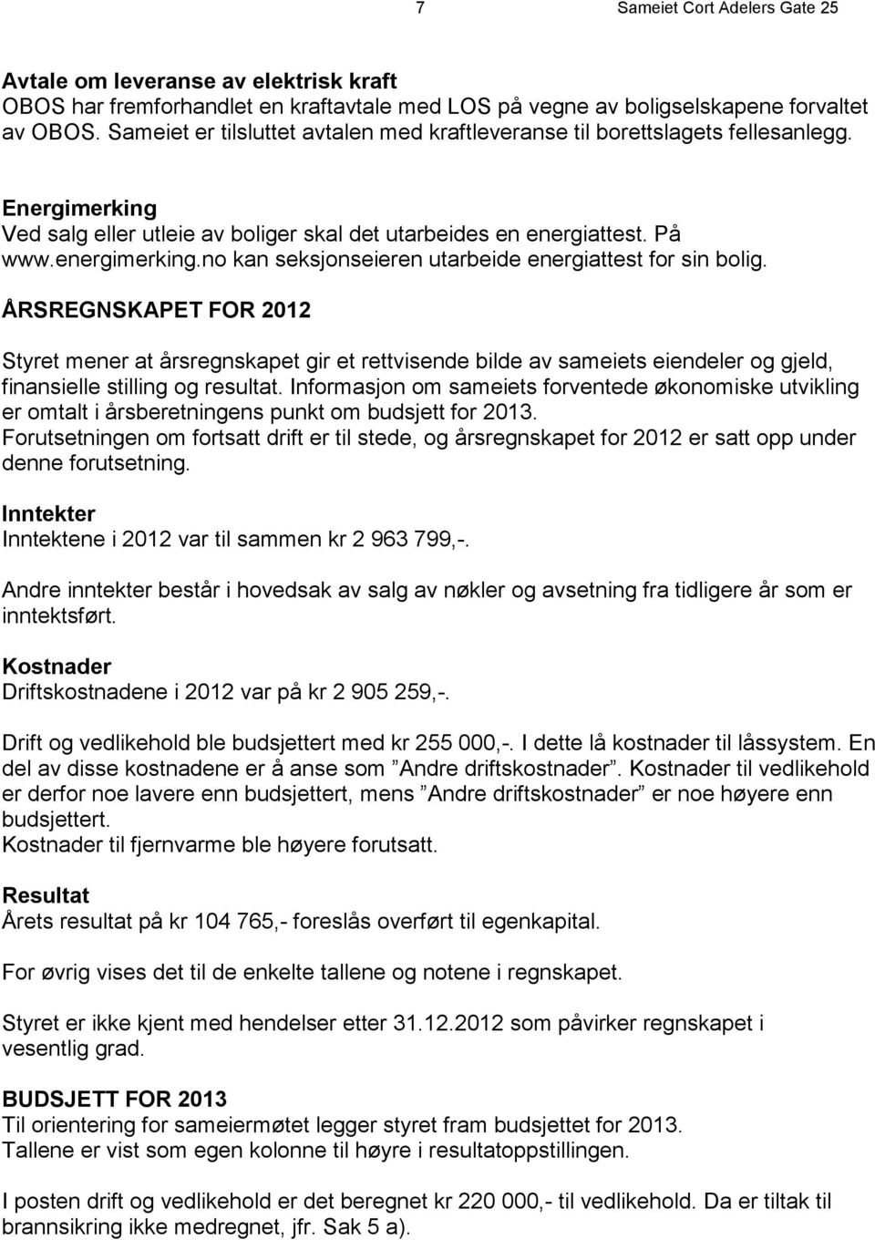 no kan seksjonseieren utarbeide energiattest for sin bolig.