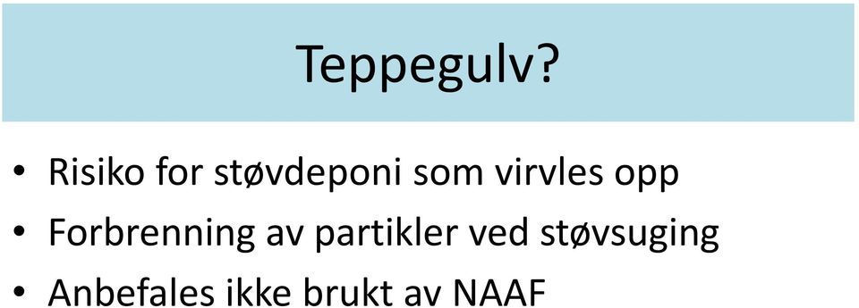 virvles opp Forbrenning av