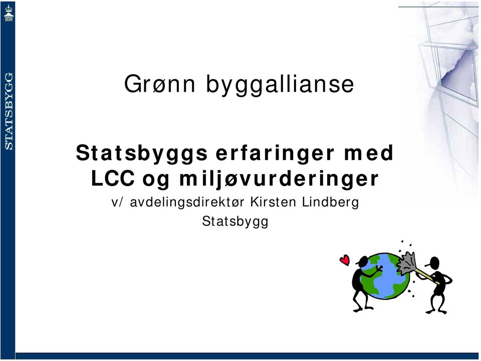 LCC og miljøvurderinger v/