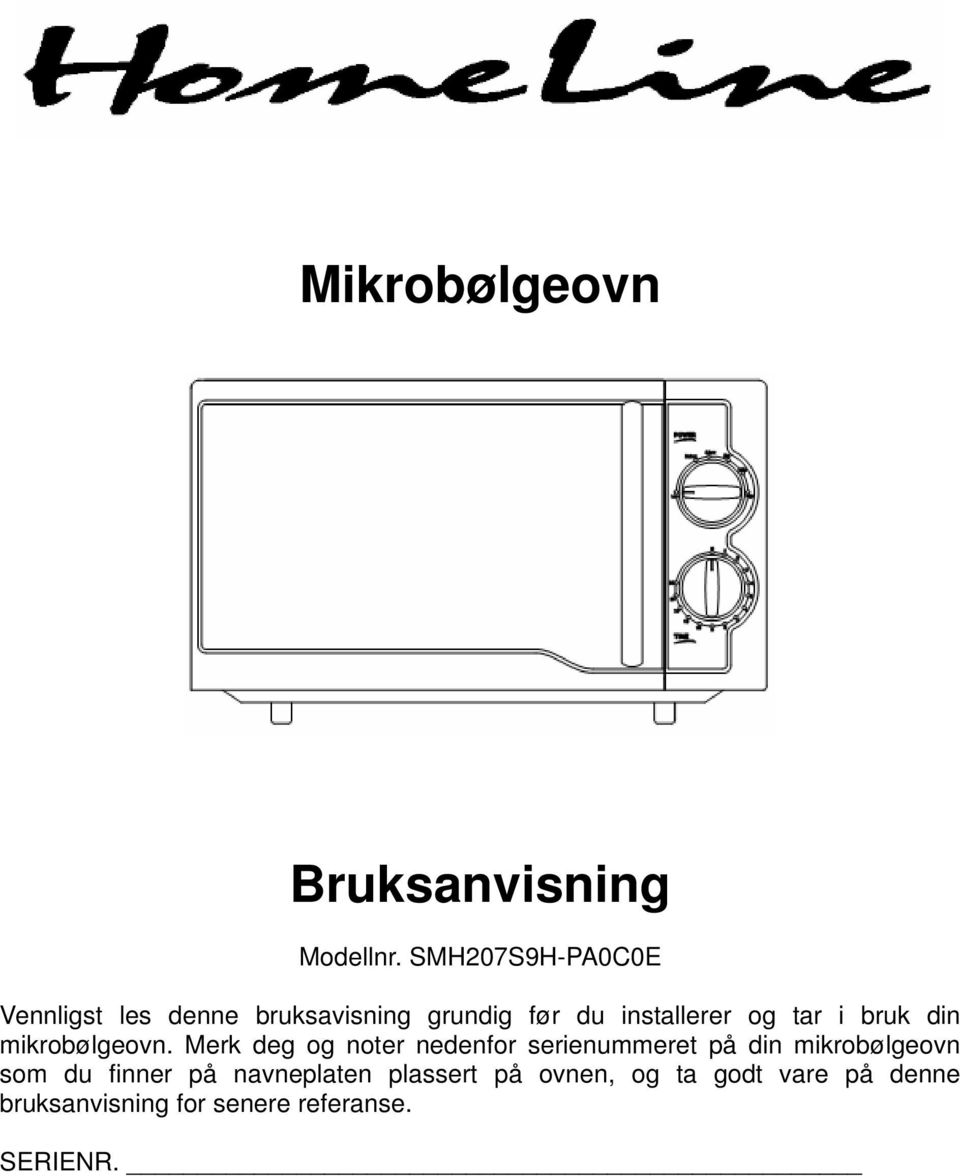 tar i bruk din mikrobølgeovn.