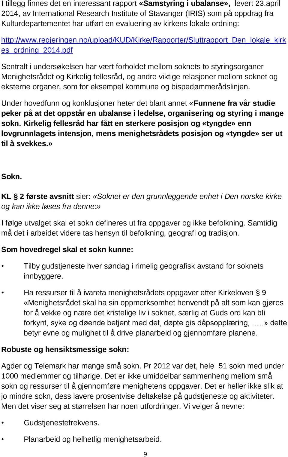 no/upload/kud/kirke/rapporter/sluttrapport_den_lokale_kirk es_ordning_2014.