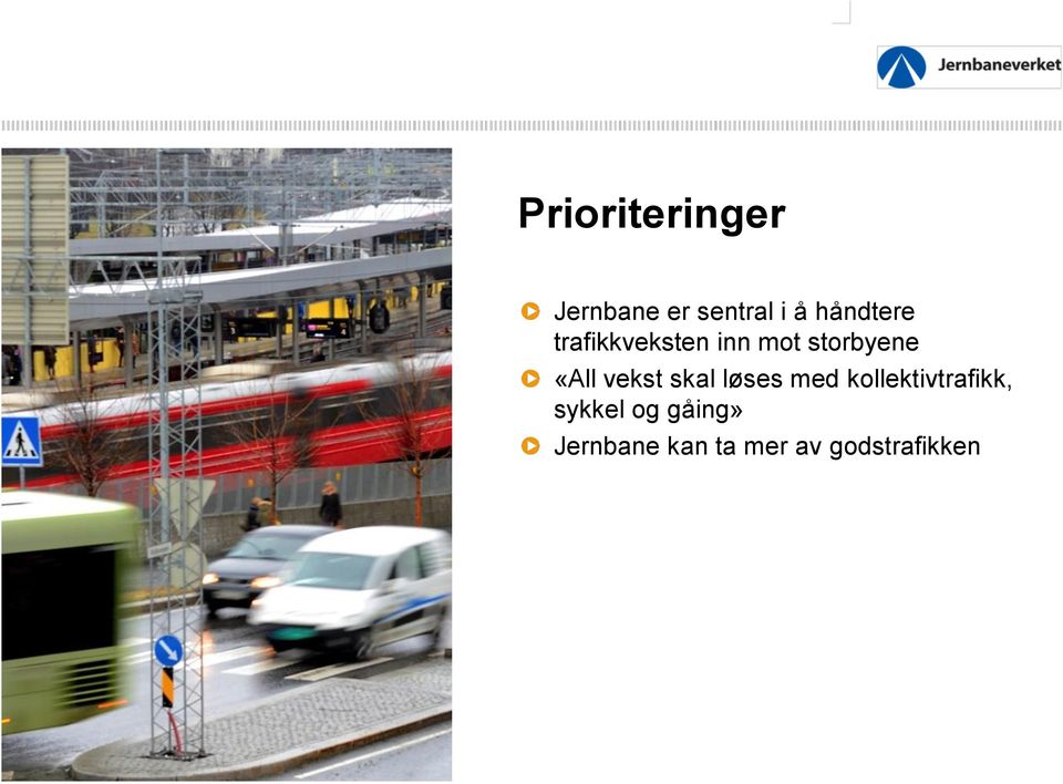 «All vekst skal løses med kollektivtrafikk,