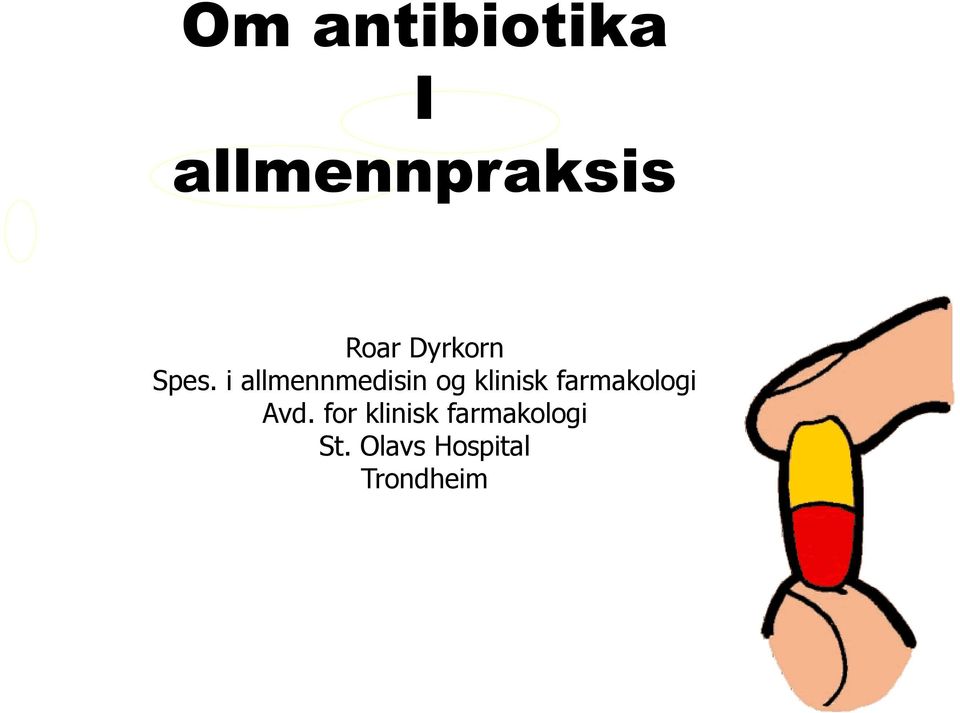 i allmennmedisin og klinisk