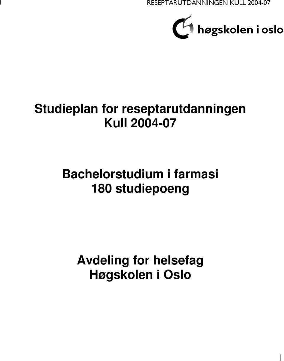 Bachelorstudium i farmasi 180