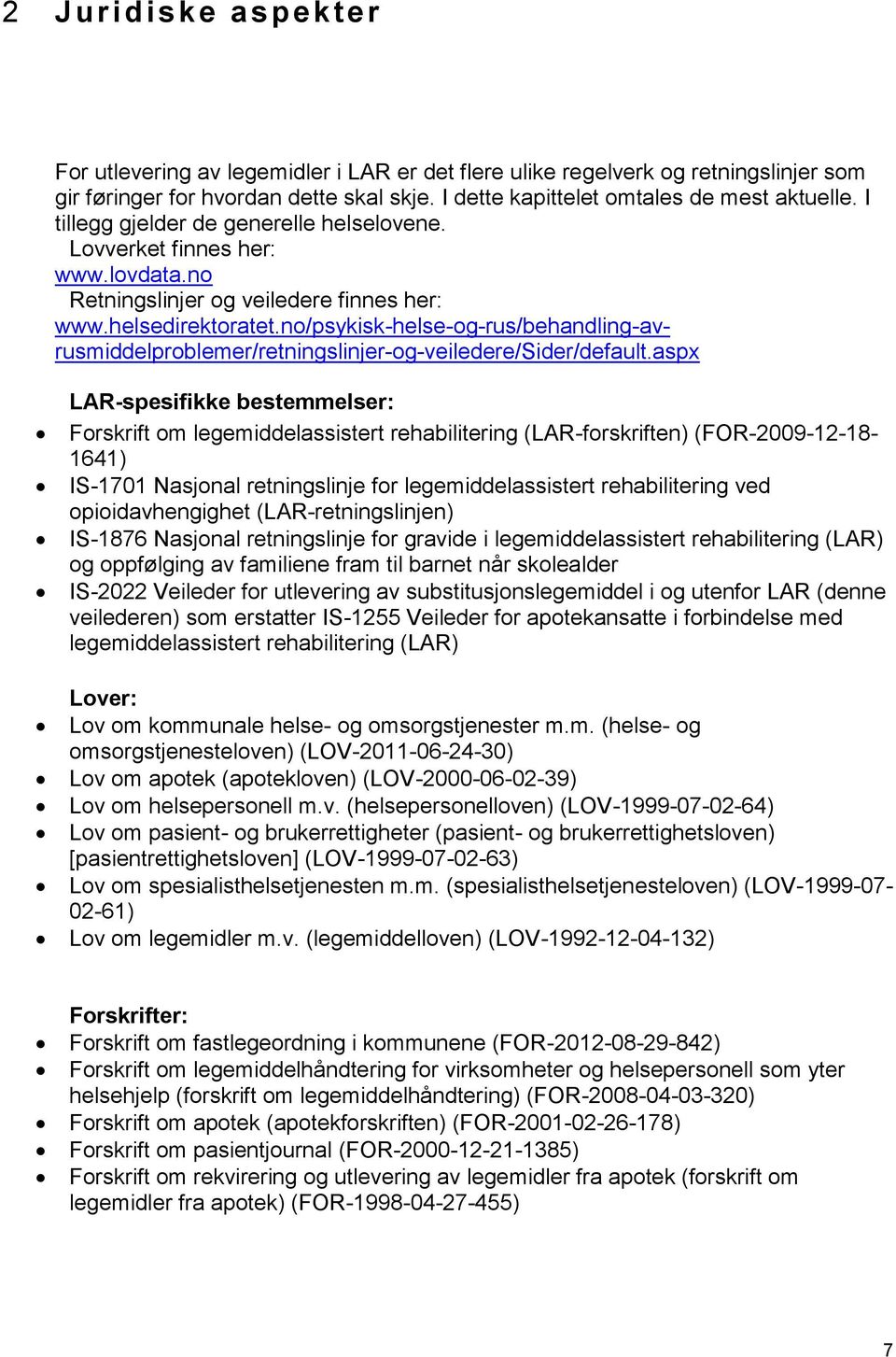 no/psykisk-helse-og-rus/behandling-avrusmiddelproblemer/retningslinjer-og-veiledere/sider/default.