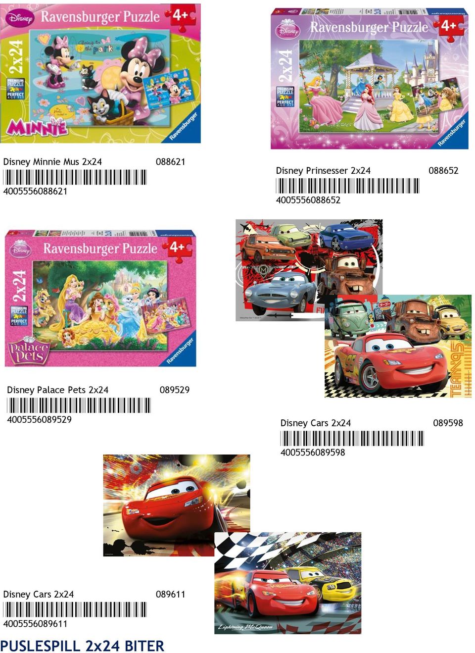 *4005556089529* 4005556089529 Disney Cars 2x24 089598 *4005556089598*