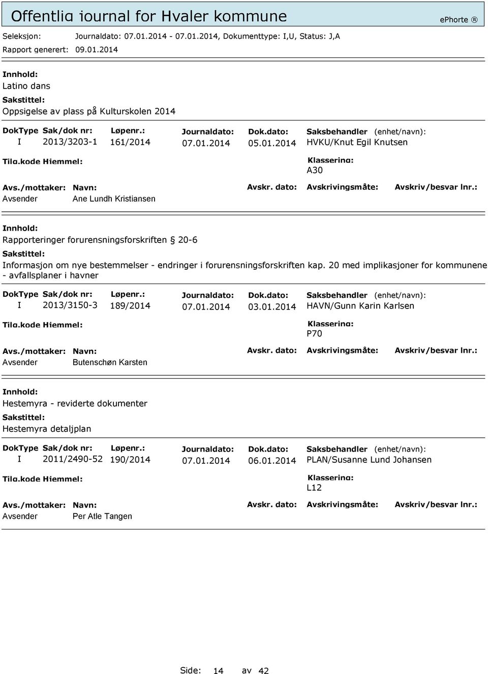 nye bestemmelser - endringer i forurensningsforskriften kap. 20 med implikasjoner for kommunene - avfallsplaner i havner 2013