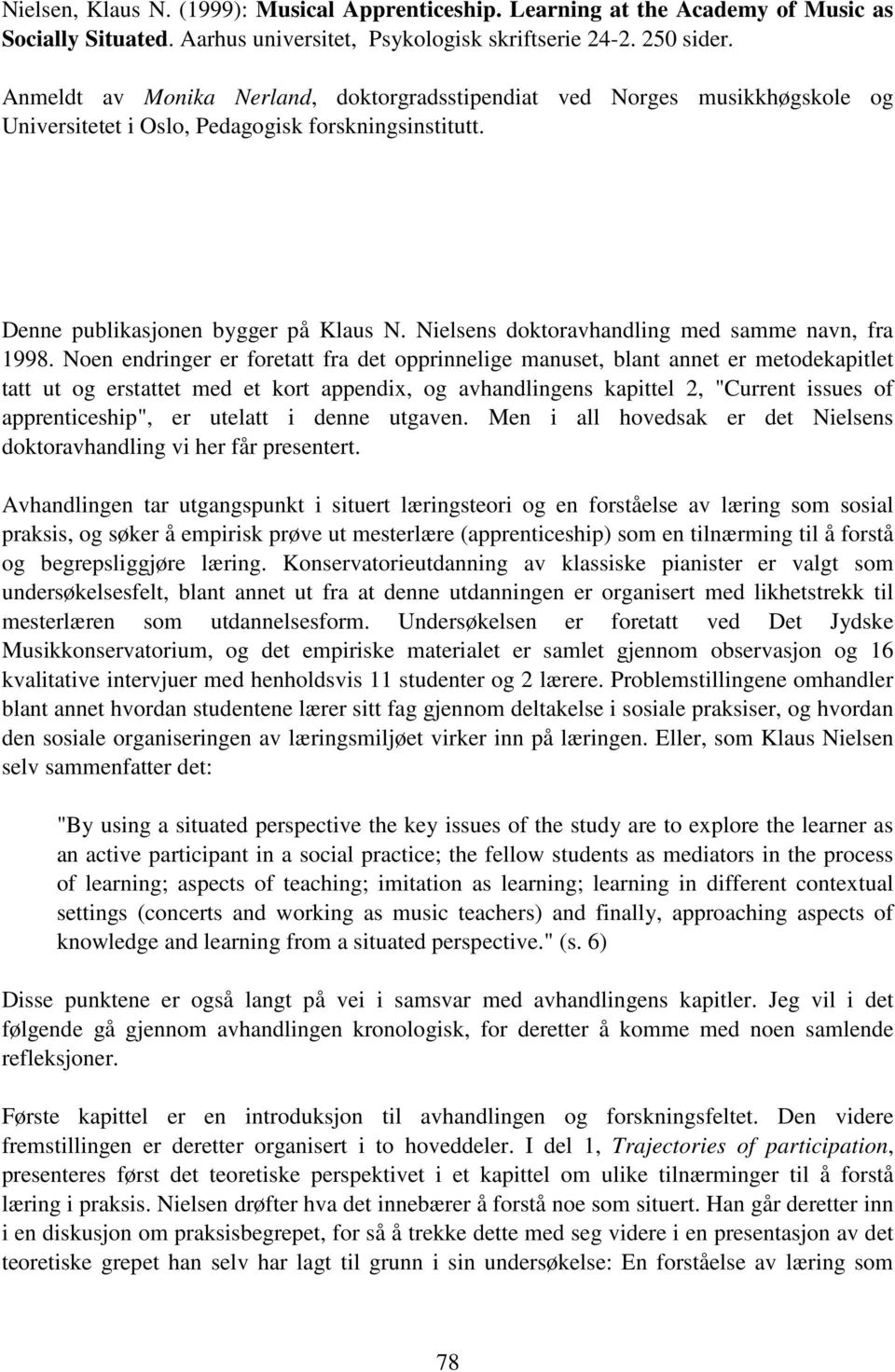 Nielsens doktoravhandling med samme navn, fra 1998.