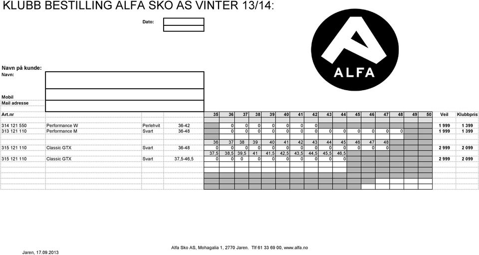 Performance M Svart 36-48 0 0 0 0 0 0 0 0 0 0 0 0 0 1 999 1 399 36 37 38 39 40 41 42 43 44 45 46 47 48 315 121 110 Classic GTX Svart 36-48 0 0 0 0 0 0 0 0