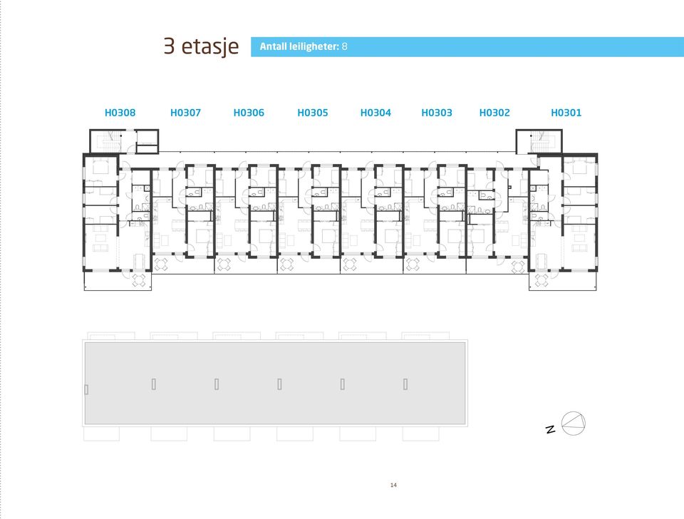 Leilighet type A (13 stk) Antall rom: BRA: P-rom: 4 73 m 2 69 m 2 0 1 2 3 meter Plan 3. etg.